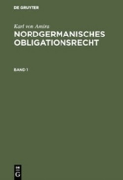 Nordgermanisches Obligationsrecht, 2 Teile