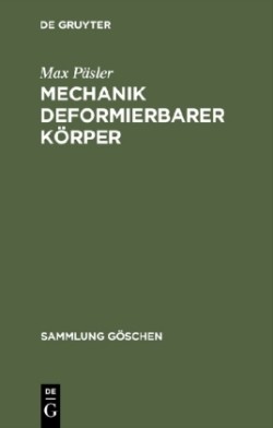 Mechanik Deformierbarer Körper