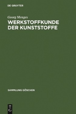 Werkstoffkunde der Kunststoffe