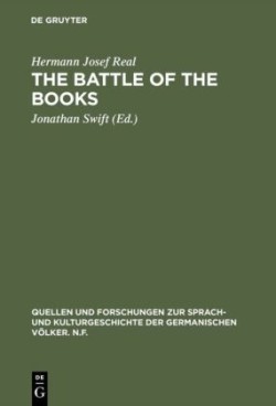 battle of the books Eine historisch-kritische Ausgabe mit literarhistorischer Einleitung und Kommentar