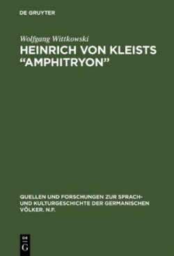 Heinrich von Kleists “Amphitryon”