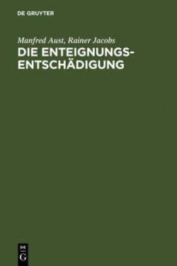 Enteignungsentsch�digung