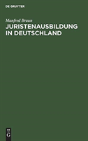 Juristenausbildung in Deutschland