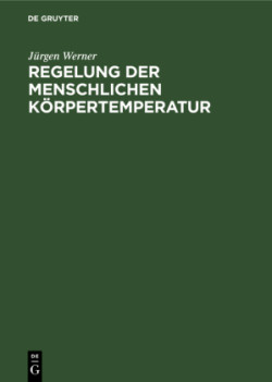 Regelung der menschlichen Körpertemperatur