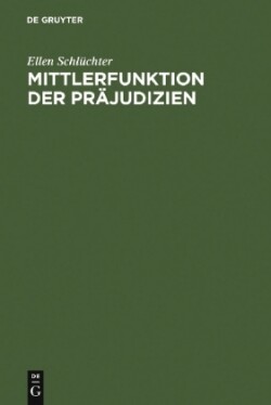 Mittlerfunktion der Präjudizien