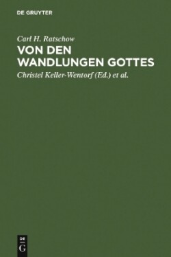 Von Den Wandlungen Gottes