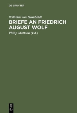 Briefe an Friedrich August Wolf