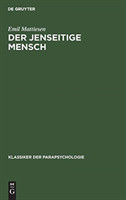 Der Jenseitige Mensch