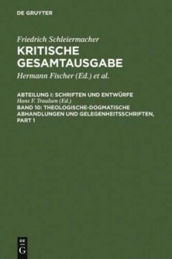 Theologische-dogmatische Abhandlungen und Gelegenheitsschriften