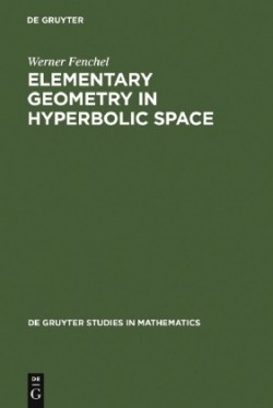 Elementary Geometry in Hyperbolic Space