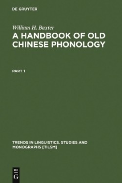 Handbook of Old Chinese Phonology