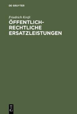 Öffentlich-rechtliche Ersatzleistungen