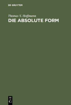 Die Absolute Form