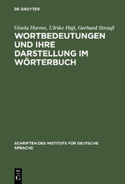 Wortbedeutungen Und Ihre Darstellung Im W�rterbuch