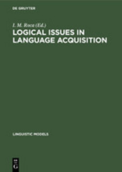 Logical Issues in Language Acquisition