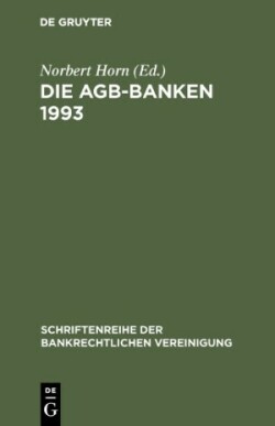 Die AGB-Banken 1993