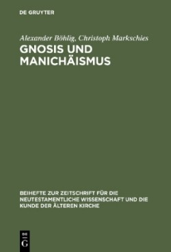 Gnosis und Manichäismus