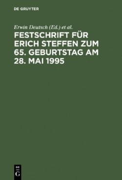Festschrift F�r Erich Steffen Zum 65. Geburtstag Am 28. Mai 1995