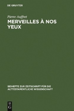 Merveilles à nos yeux