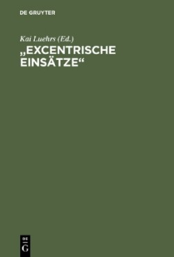 "Excentrische Einsätze"