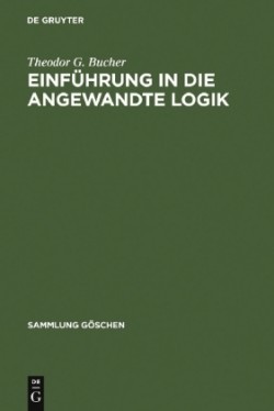 Einführung in Die Angewandte Logik