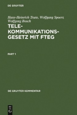 Telekommunikationsgesetz mit FTEG, Kommentar