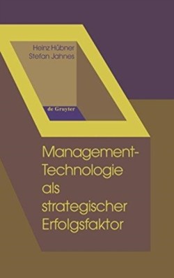 Management-Technologie als strategischer Erfolgsfaktor