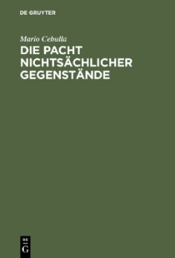 Pacht nichtsächlicher Gegenstände