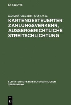 Kartengesteuerter Zahlungsverkehr, au�ergerichtliche Streitschlichtung