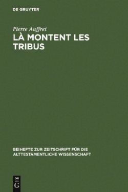 montent les tribus