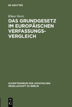 Grundgesetz im europäischen Verfassungsvergleich