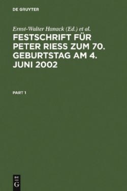 Festschrift für Peter Rieß zum 70. Geburtstag am 4. Juni 2002