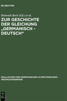 Zur Geschichte der Gleichung "germanisch - deutsch"