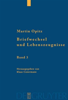 Briefwechsel und Lebenszeugnisse, 3 Bde.