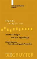 Dialectology meets Typology Dialect Grammar from a Cross-Linguistic Perspective