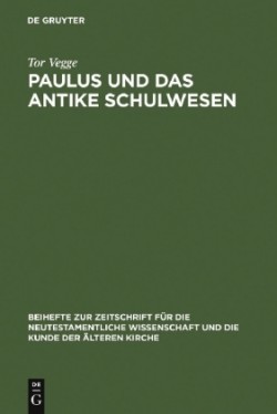 Paulus und das antike Schulwesen