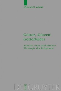 Götter, 'Götzen', Götterbilder