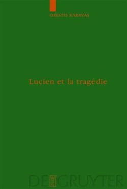 Lucien et la tragédie