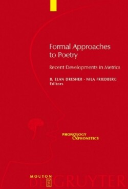 Formal Approaches to Poetry Recent Developments in Metrics