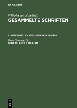 Gesammelte Schriften, Band 10, Band 1. 1802-1810