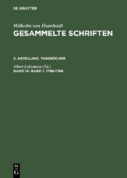 Gesammelte Schriften, Band 14, Band 1. 1788-1798