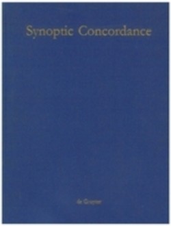 Paul Hoffmann; Thomas Hieke; Ulrich Bauer: Synoptic Concordance, Bd. Vol 1-4, Synoptic Concordance