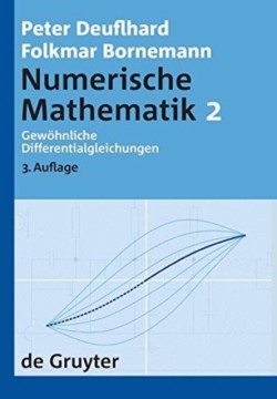 Numerische Mathematik, [Band] 2, Gewöhnliche Differentialgleichungen