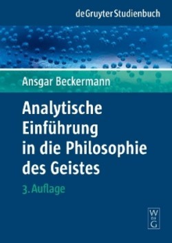 Analytische Einführung in Die Philosophie des Geistes