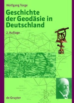 Geschichte Der Geod�sie in Deutschland