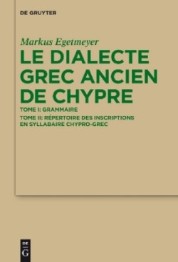 Le dialecte grec ancien de Chypre, 2 Teile