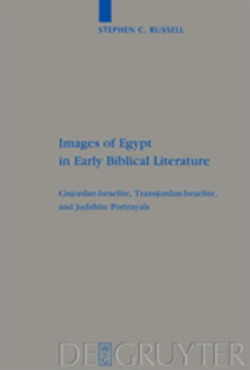 Images of Egypt in Early Biblical Literature