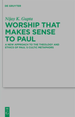 Worship that Makes Sense to Paul