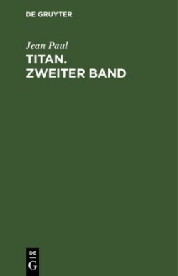 Titan. Zweiter Band