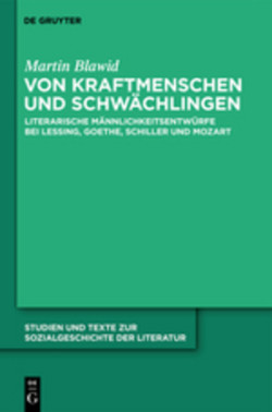 Von Kraftmenschen und Schwächlingen